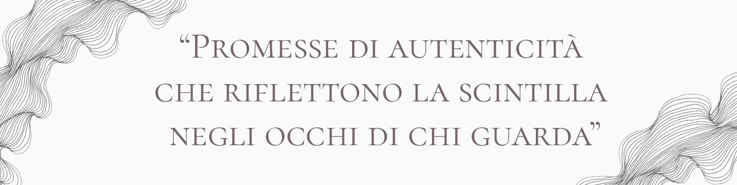 Frase " Promesse di Autenticità che riflettono la scintilla negli occhi di chi guarda"